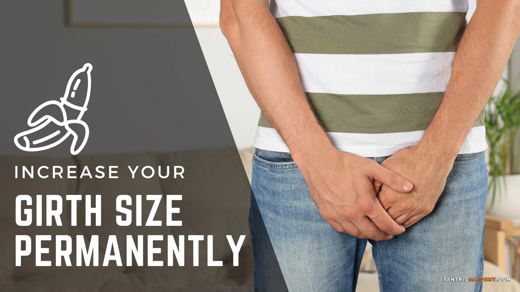 How To Increase Girth Size Permanently: 5 Effective Ways