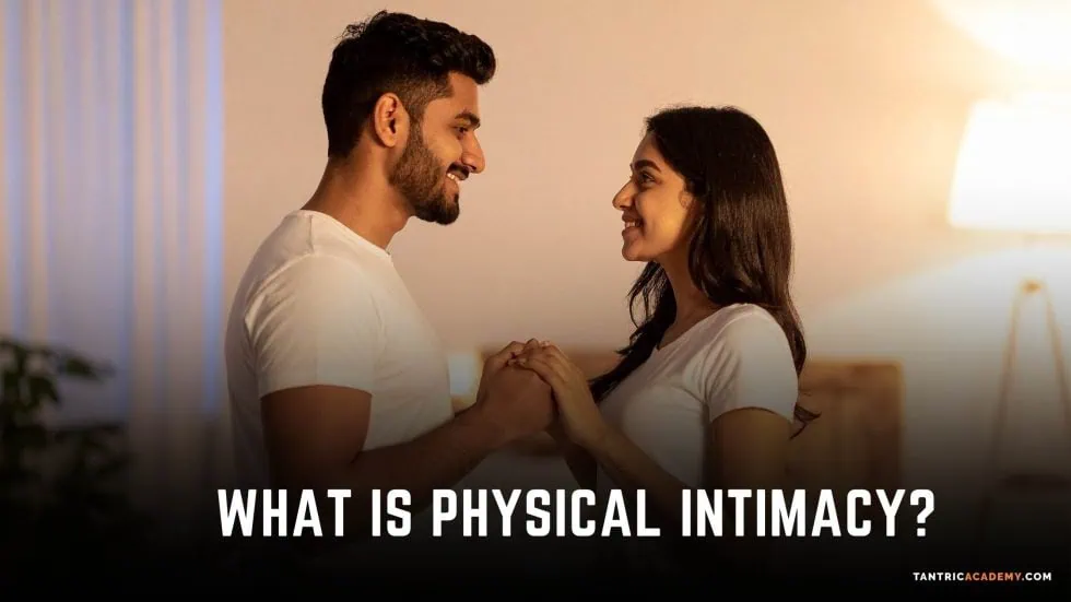 Intimation Vs Intimate Physical Intimacy Vs Emotional Intimacy: A Men's Guide 2026